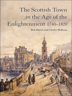 cover image of The Scottish Town in the Age of the Enlightenment 1740-1820